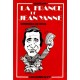 Dominique de Roux : La France de Jean Yanne