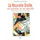 La Nouvelle Droite, ses pompes et ses oeuvres