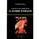 Christophe Dolbeau : La Guerre d'Espagne