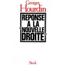 Georges Hourdin : R&eacute;ponse &agrave; la "Nouvelle Droite"
