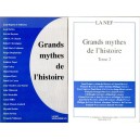 Grands mythes de l'histoire (2 tomes)