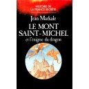 Jean Markale : Le Mont Saint-Michel et l'&eacute;nigme du Dragon
