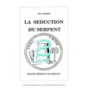 J.M. Lesage : La s&eacute;duction du Serpent
