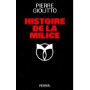 Pierre Giolitto : Histoire de la Milice