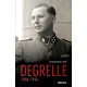 Arnaud de la Croix : Degrelle 1906-1994