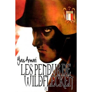 Yves Armani : Les Pendus de Wildflecken