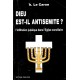 Dieu est-il antisémite ?