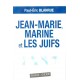 Jean-Marie, Marine et les Juifs