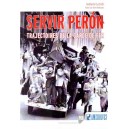 Servir Peron : trajectoires de la Garde de Fer