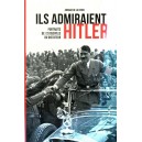 Arnaud de la Croix : Ils admiraient Hitler