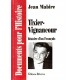 Jean Mabire : Tixier-Vignancour