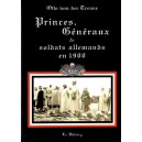 Princes, G&eacute;n&eacute;raux & soldats allemands en 1900