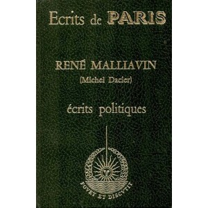 Ren&eacute; Malliavin : &Eacute;crits politiques