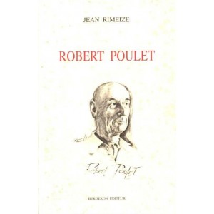 Jean Rimeize : Robert Poulet