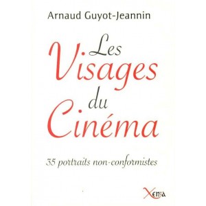 Guyot-Jeannin : Les Visages du Cin&eacute;ma