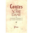 Fr&egrave;res Tharaud : Contes de Notre-Dame