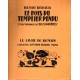 Henri Béraud : Le Bois du Templier pendu