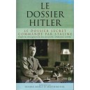Le Dossier Hitler command&eacute; par Staline
