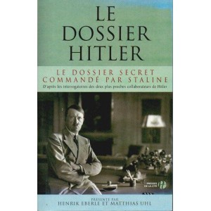 Le Dossier Hitler command&eacute; par Staline