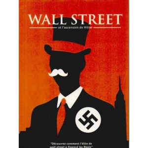Antony Sutton : Wall Street et l'ascension de Hitler