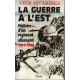 A. von Kageneck : La Guerre à l'est