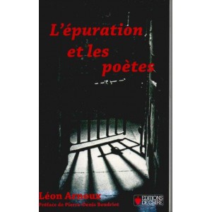 L&eacute;on Arnoux : L'&Eacute;puration et les Po&egrave;tes