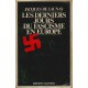 J. de Launay : Les derniers jours du Fascisme en Europe