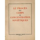 Le proc&egrave;s des camps de concentration sovi&eacute;tiques