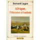 Bernard Lugan : Afrique, l'Histoire à l'endroit