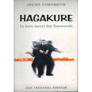 Hagakure, le livre secret des Samoura&iuml;s