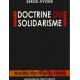 Serge Ayoub : Doctrine du solidarisme
