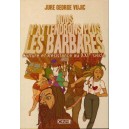 Jure G. Vujic : Nous n'attendrons plus les barbares