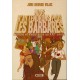Jure G. Vujic : Nous n'attendrons plus les barbares