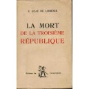 E. Beau de Lom&eacute;nie : La Mort de la 3e R&eacute;publqiue