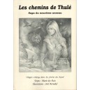 Les chemins de Thul&eacute; : Magie viking dans les for&ecirc;ts du Nord