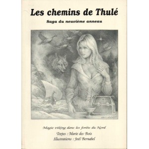 Les chemins de Thul&eacute; : Magie viking dans les for&ecirc;ts du Nord