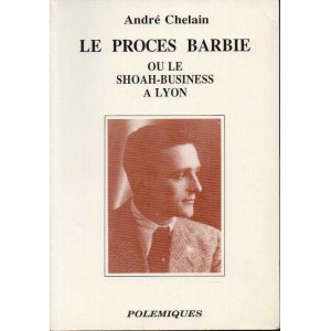 Le proc&egrave;s Barbie ou le shoah-business &agrave; lyon