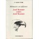 Mémoire en défense : Josef Kramer contre Josef Kramer
