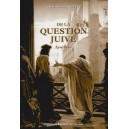 Abb&eacute; Rioult : De la question juive