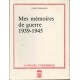 Gérard Rohrbacher : Mes mémoires de guerre 1939-1945