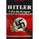 Jean Robin : Hitler, l'élu du dragon (E.O.)