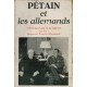 Otto Abetz : Pétain et les Allemands