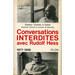 Conversations interdites avec Rudolf Hess