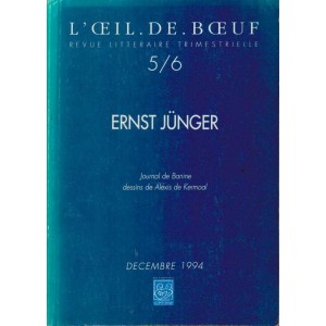 Revue L'Oeil de Boeuf n&deg;5/6 : Ernst J&uuml;nger 