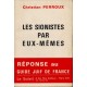 Christian Perroux : Les sionistes par eux-mêmes