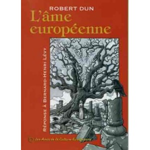 L'âme européenne : réponse à Bernard-Henri Lévy