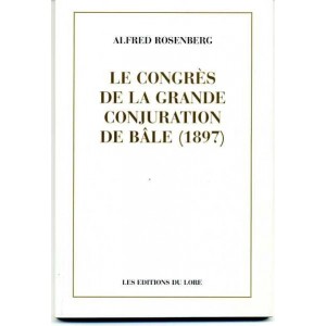 Le Congrès de la Grande Conjuration de Bâle (1897)