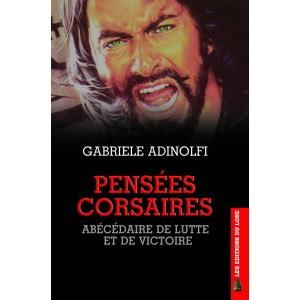 Pensées corsaires, abécédaire de lutte et de victoire