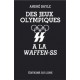 Des Jeux Olympiques à la Waffen-SS