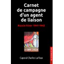 Carnet de campagne d'un agent de liaison : Russie hiver 1941-1942 (2016)